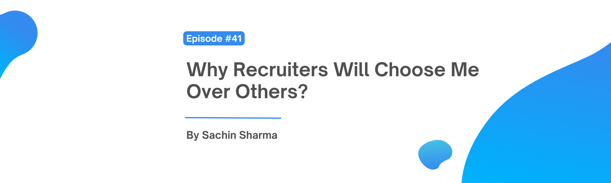 Why Recruiters Will Choose Me Over Others?